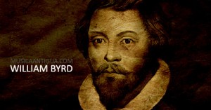 Música positiva – William Byrd