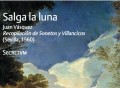 «Salga la luna”: Secretvm nos acerca la belleza lírica de la obra de Juan Vázquez