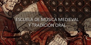 Lanzamiento de la Escuela de Música Medieval